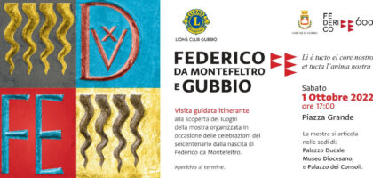 Visita guidata mostra 'Federico da Montefeltro e Gubbio' - 1° Ottobre 2022
