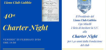 Il Lions Club GUBBIO festeggerà QUARANTA anni (Charter Night) dalla sua Fondazione il 23 febbraio 2024 alle ore 19:30 presso l'Hotel Villa Montegranelli