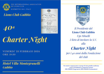 Il Lions Club GUBBIO festeggerà QUARANTA anni (Charter Night) dalla sua Fondazione il 23 febbraio 2024 alle ore 19:30 presso l'Hotel Villa Montegranelli